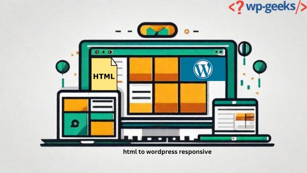 Responsive Html To Wordpress Conversion: Transform Your Website With Ease